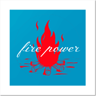 fire power Posters and Art